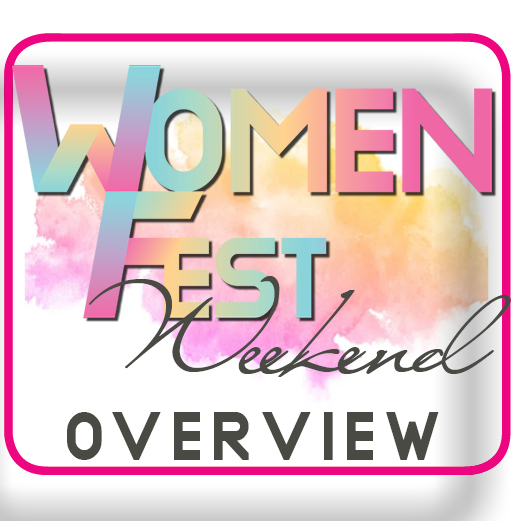 WomenFest Overview